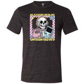 Be Patient With Me I'm From The 90's Shirt Unisex