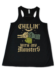 Chillin' With My Monsters Shirt