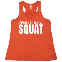 Drop It Like A Squat Shirt