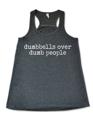 Dumbbells Over Dumb People Shirt