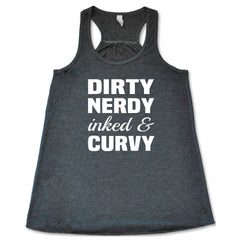 Dirty, Nerdy, Inked & Curvy Shirt