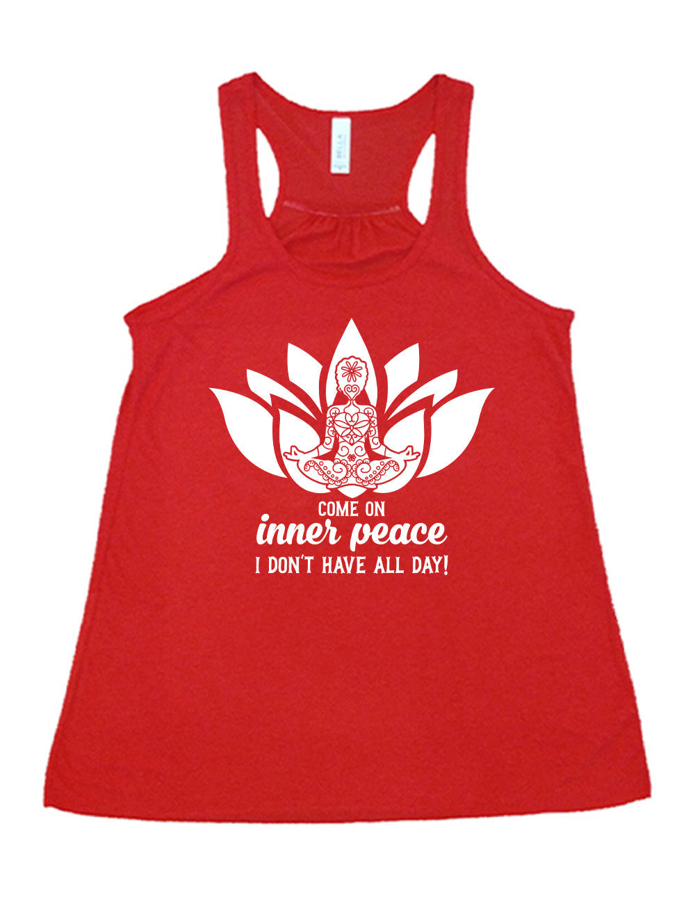 Come On Inner Peace I Don't Have All Day Shirt