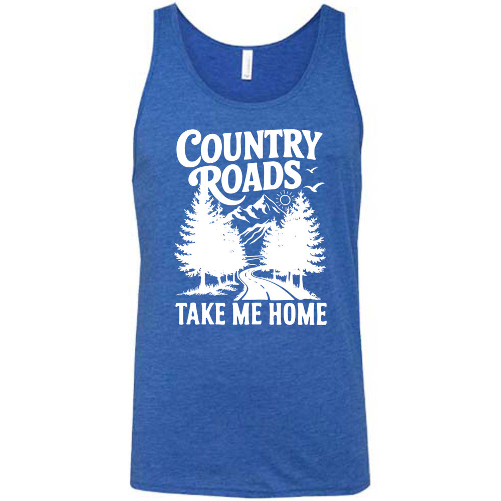 Country Roads Take Me Home Shirt Unisex