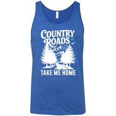 Country Roads Take Me Home Shirt Unisex