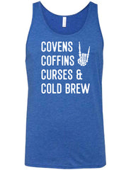 Covens Coffins Curses & Cold Brew Shirt Unisex
