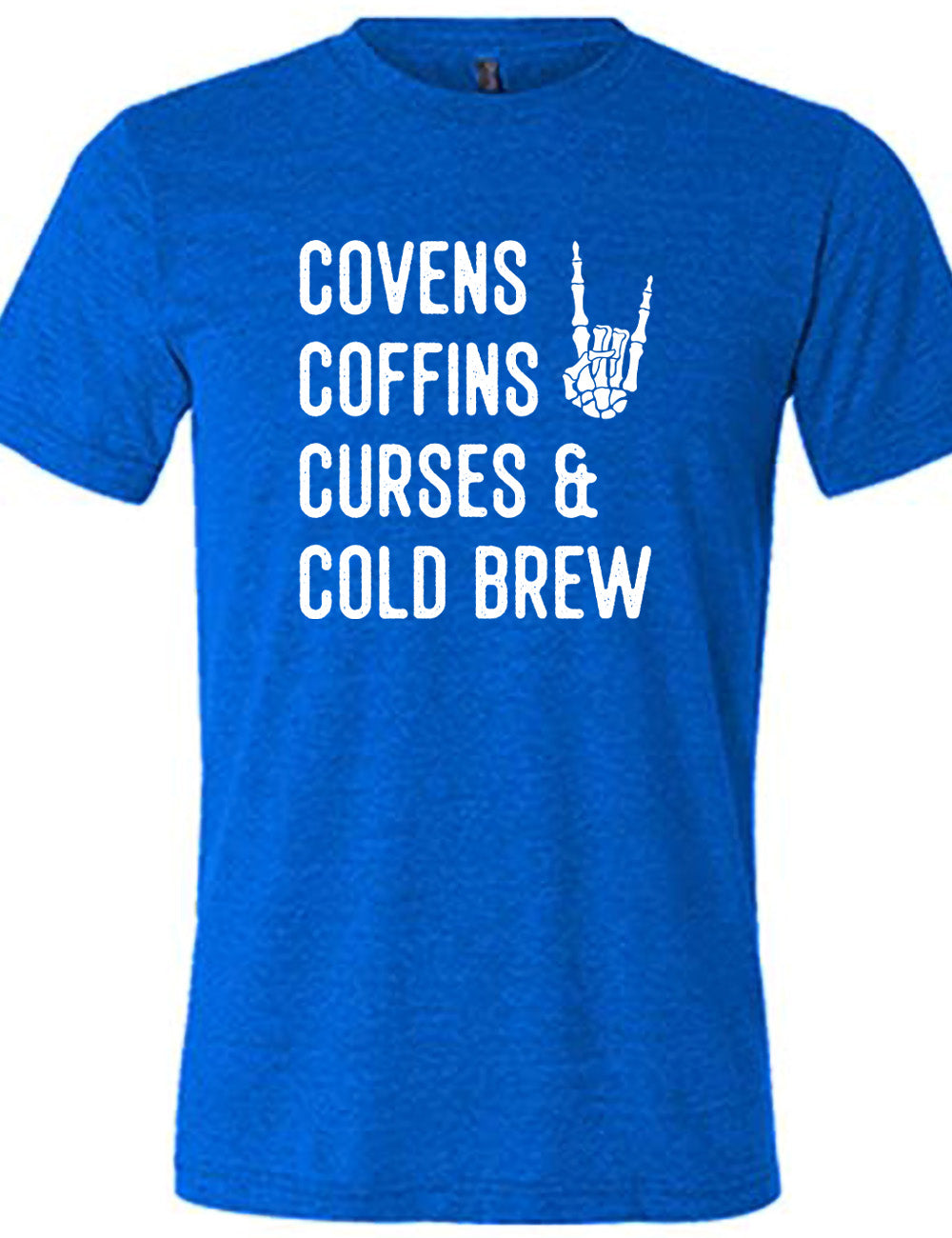 Covens Coffins Curses & Cold Brew Shirt Unisex