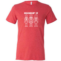 Crushin' It Nutcracker Shirt Unisex