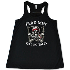 Dead Men Tell No Tales Shirt