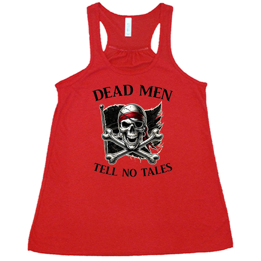 Dead Men Tell No Tales Shirt