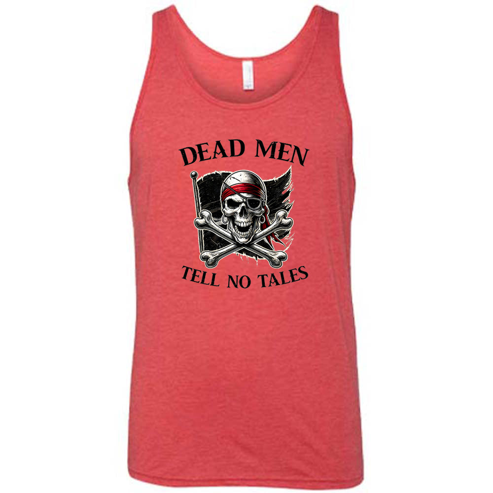 Dead Men Tell No Tales Shirt Unisex