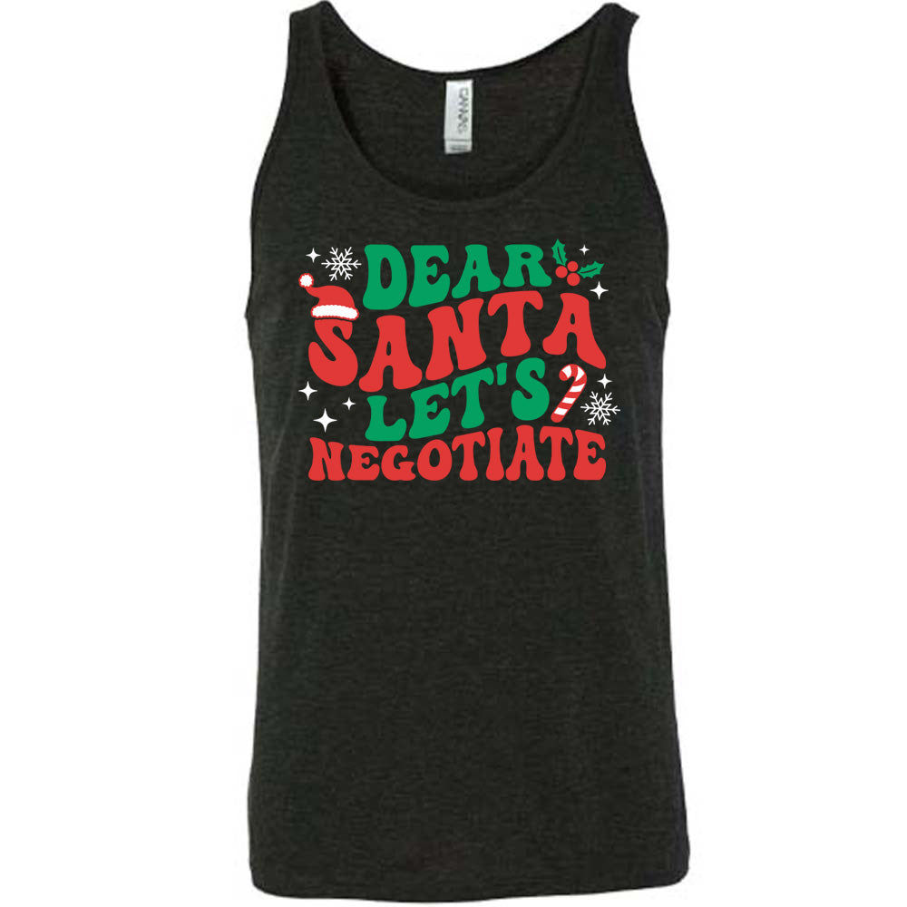 Dear Santa Lets Negotiate Shirt Unisex