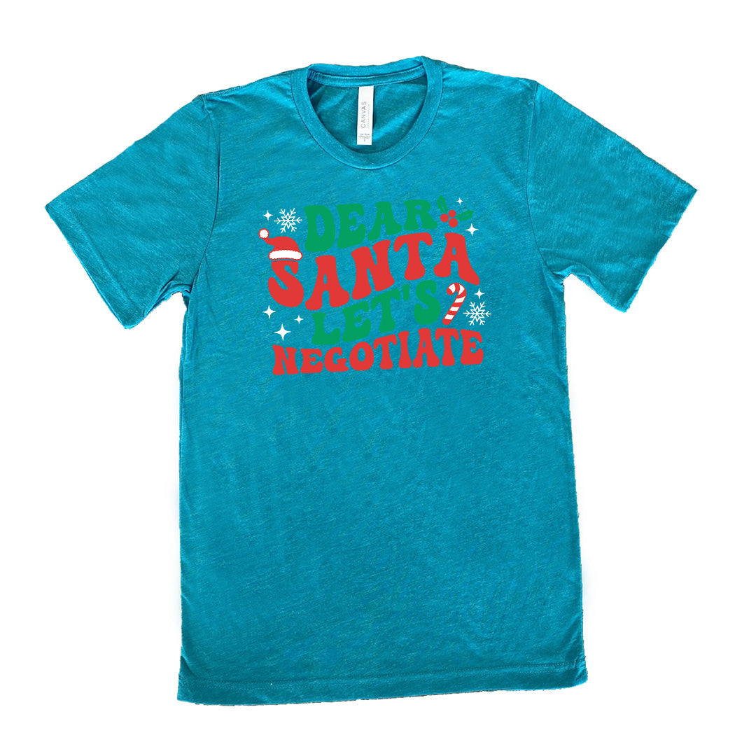Dear Santa Lets Negotiate Shirt Unisex