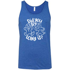 Did You Try Icing It Shirt Unisex