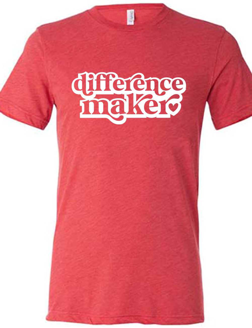 Difference Maker Shirt Unisex