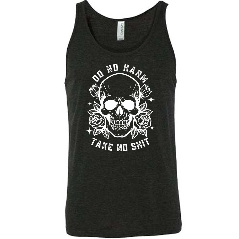 Do No Harm, Take No Shit Shirt Unisex