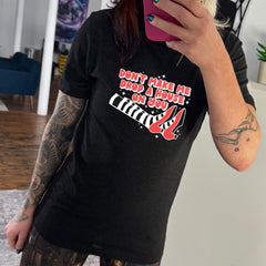 Don't Make Me Drop A House On You Shirt Unisex
