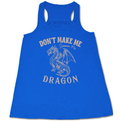 Don't Make Me Summon My Dragon Shirt