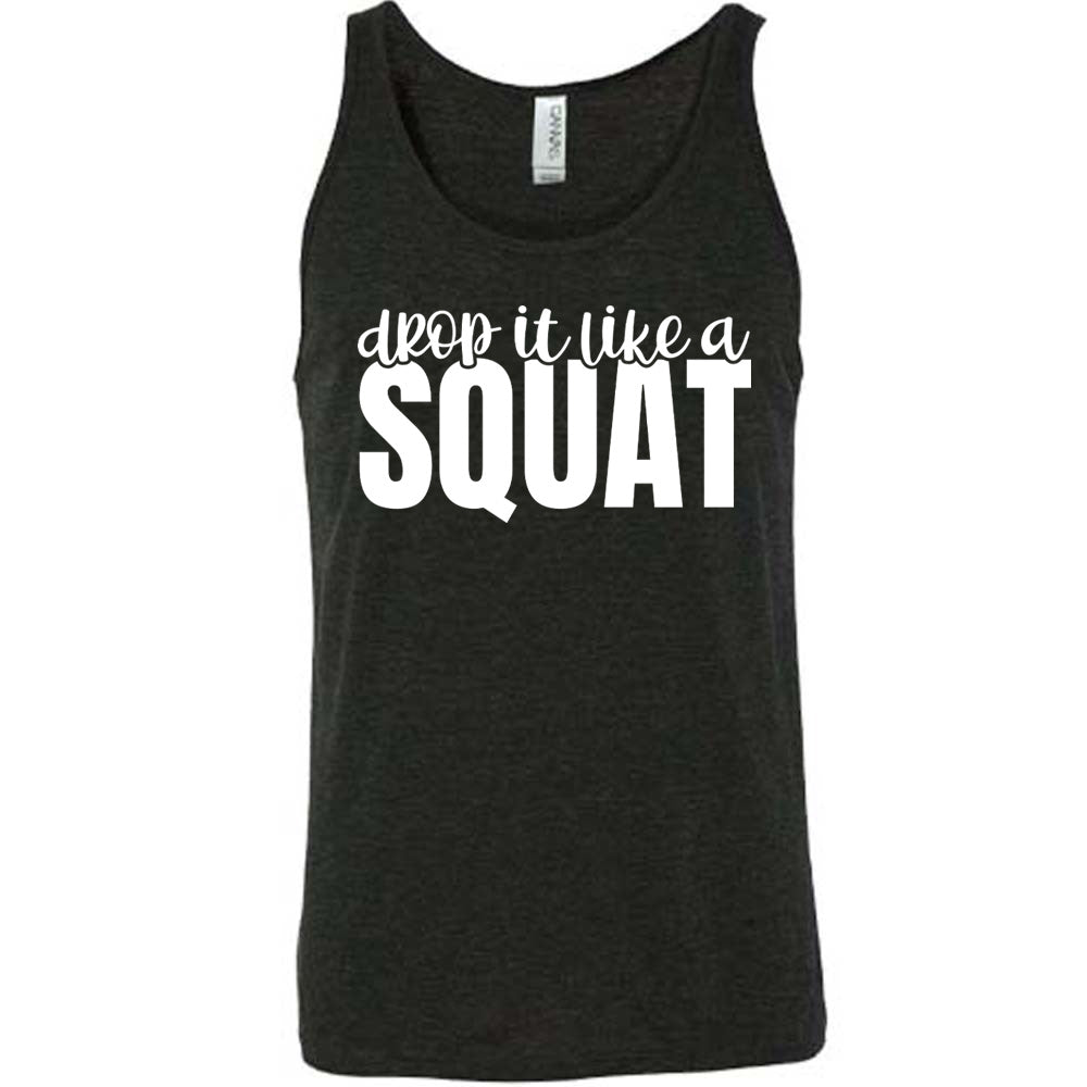 Drop It Like A Squat Shirt Unisex