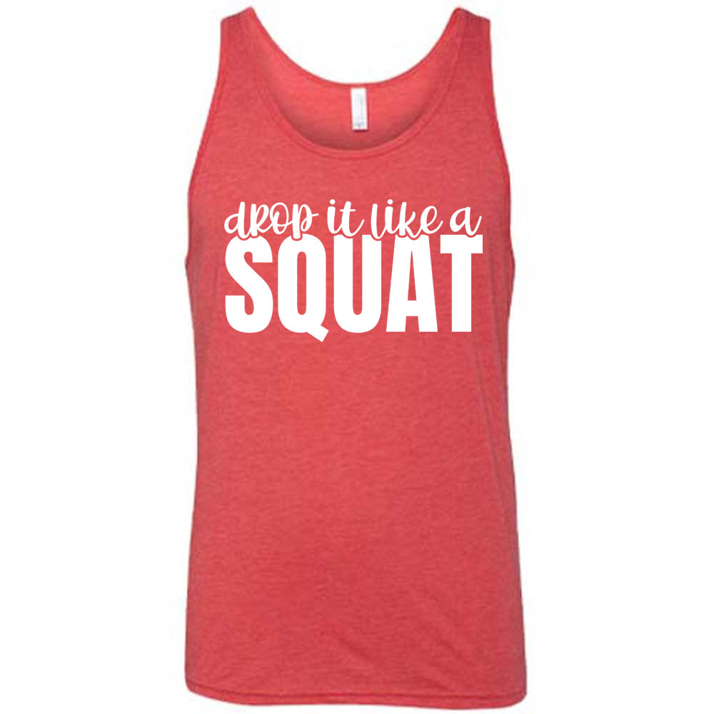 Drop It Like A Squat Shirt Unisex