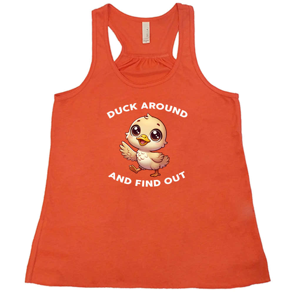Duck Around And Find Out Shirt