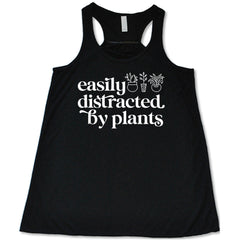 Easily Distracted By Plants Shirt
