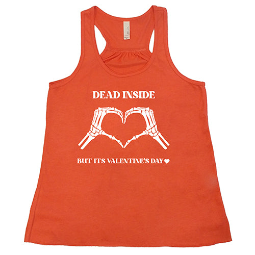 Dead Inside But It's Valentine's Day Shirt