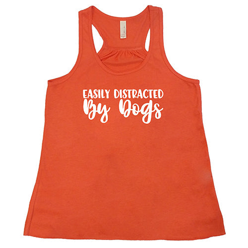 Easily Distracted By Dogs Shirt